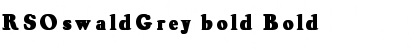 Download RSOswaldGrey bold Font