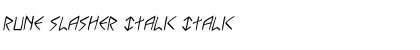 Rune Slasher Italic Italic Font