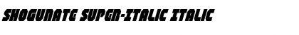 Download Shogunate Super-Italic Font