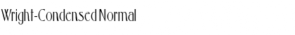 Wright-Condensed Normal Font Wright-Condensed Normal Font