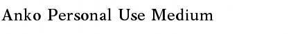 Anko Personal Use Medium Font