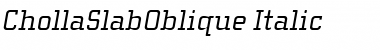 Download ChollaSlabOblique Font