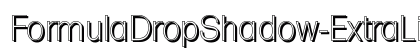FormulaDropShadow-ExtraLight Regular preview