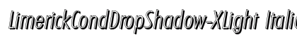 LimerickCondDropShadow-XLight Italic preview