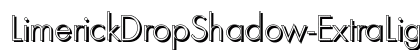 LimerickDropShadow-ExtraLight Regular preview