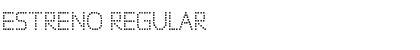 Estreno Regular Font
