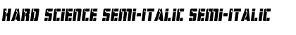 Download Hard Science Semi-Italic Font