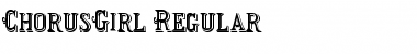 ChorusGirl Regular Font