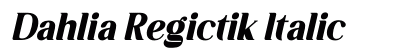 Dahlia Regictik Italic Preview