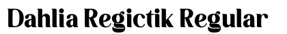 Dahlia Regictik Regular preview