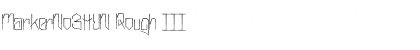 MarkerNo3HUN Rough III Font