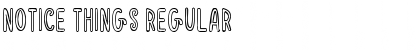 Notice Things Regular Font