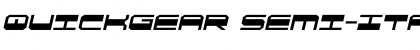 QuickGear Semi-Italic Semi-Italic Font