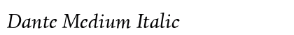 Dante Medium Italic Preview