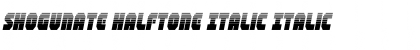 Shogunate Halftone Italic Italic Font