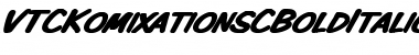 VTCKomixationSCBoldItalic Regular Font