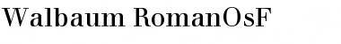 Walbaum RomanOsF Font