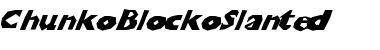 ChunkoBlockoSlanted Regular Font