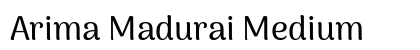 Arima Madurai Medium preview