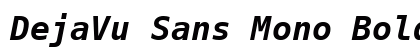 DejaVu Sans Mono Bold Oblique preview