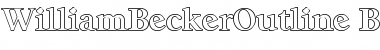 WilliamBeckerOutline Bold Font WilliamBeckerOutline Bold Font