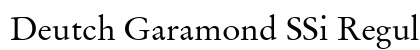 Deutch Garamond SSi Regular preview
