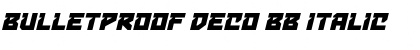 Download Bulletproof Deco BB Font