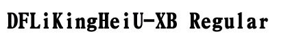 DFLiKingHeiU-XB Regular preview