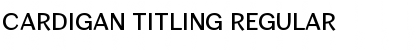 Cardigan Titling Regular Font