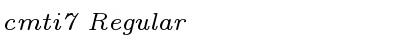 Download cmti7 Font Download cmti7 Font