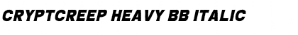 CryptCreep Heavy BB Italic Font