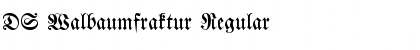 Download DS Walbaumfraktur Font