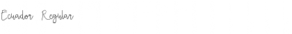 Download Ecuador Font