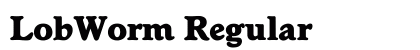 LobWorm Regular preview