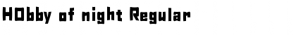 H0bby of night Regular Font