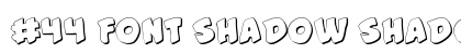 #44 Font Shadow Shadow preview