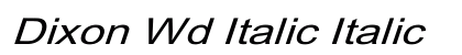 Dixon Wd Italic Italic