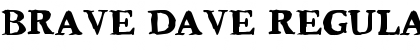 Brave Dave Regular Font