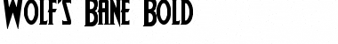 Wolf's Bane Bold Bold Font