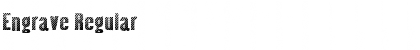 Download Engrave Font Download Engrave Font