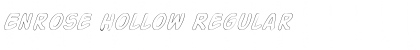 Download Enrose Hollow Font Download Enrose Hollow Font