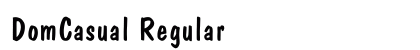 DomCasual Regular Preview