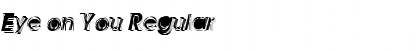 Download Eye on You Font Download Eye on You Font
