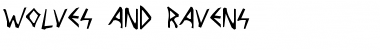 Wolves and Ravens Regular Font