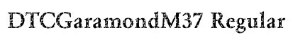 DTCGaramondM37 Regular preview