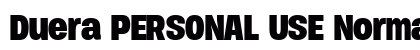 Duera PERSONAL USE Normal Bold preview