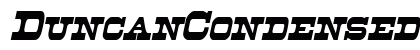 DuncanCondensed Italic preview