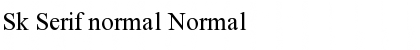 Download Sk Serif normal Font