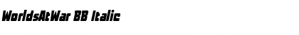 WorldsAtWar BB Italic Font