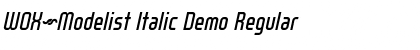Download WOX~Modelist Italic Demo Font